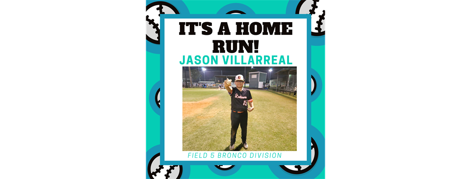 Home Run Jason Villarreal!